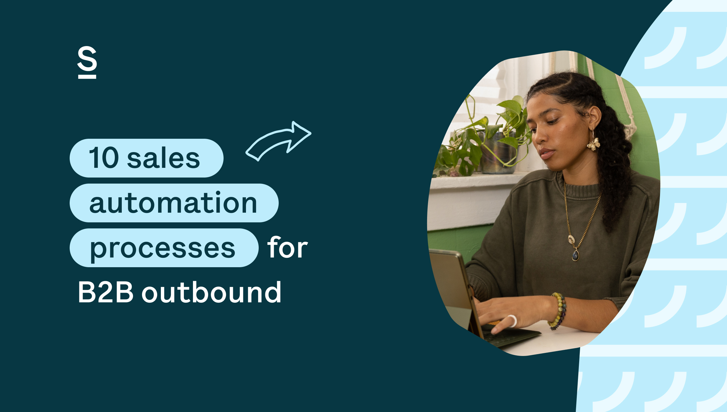 10 sales automation processes for B2B outbound - SURFE