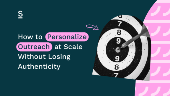How to Personalize Outreach at Scale Without Losing Authenticity