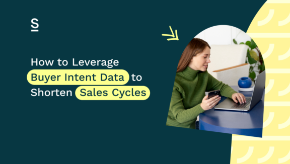 How to Leverage Buyer Intent Data to Shorten Sales Cycles