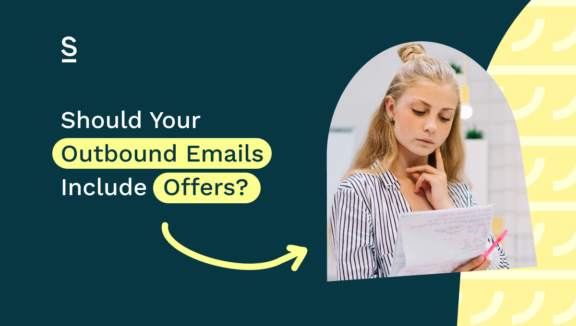 Should Your Outbound Emails Include Offers