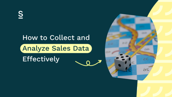 How to Collect and Analyze Sales Data Effectively