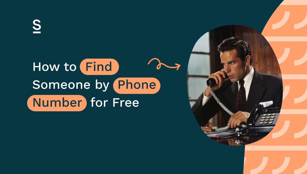 How to Find Someone by Phone Number for Free - SURFE