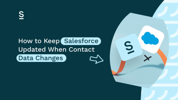 How to Keep Salesforce Updated When Contact Data Changes