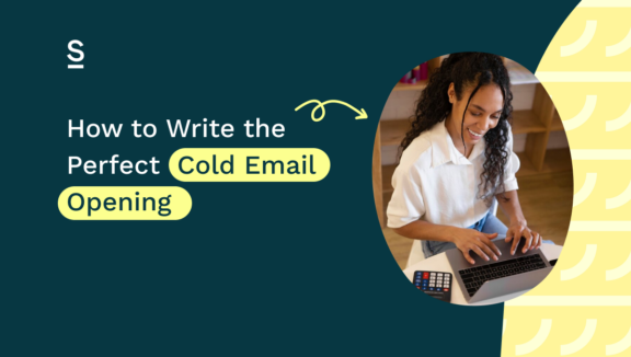 How to Write the Perfect Cold Email Opening