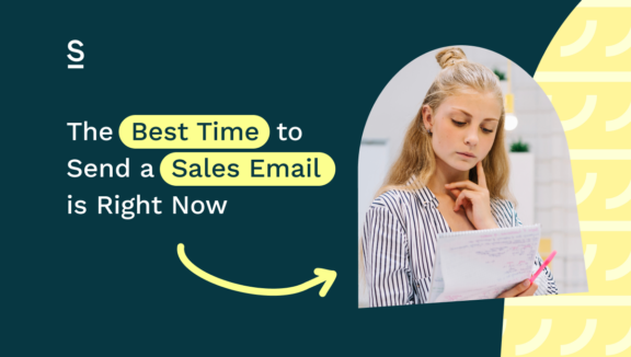 The Best Time to Send a Sales Email is Right Now