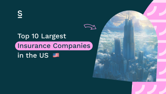 Top 10 Largest Insurance Companies in the US