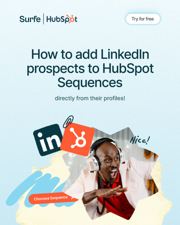 How to add LinkedIn prospects to HubSpot Sequences