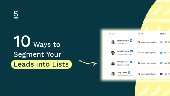 10 Ways to Segment Your Leads into Lists